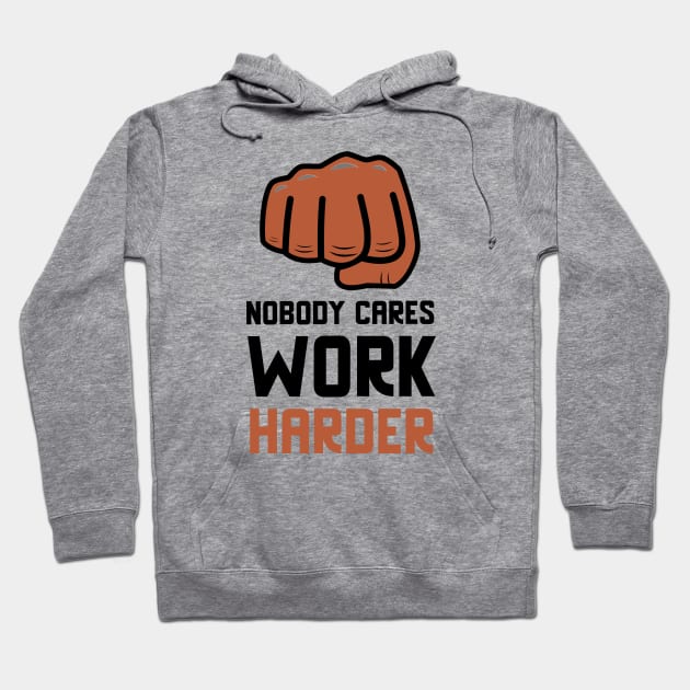 Work Harder Hoodie by Jitesh Kundra